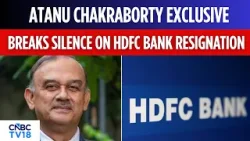 My Resignation Letter Needs To Be Read In Entirety: HDFC Bank Ex-Chairman Atanu Chakraborty EXCL My Resignation Letter Needs To Be Read In Entirety: HDFC Bank Ex-Chairman Atanu Chakraborty EXCL
