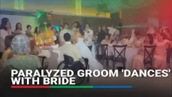 Paralisadong groom, inalalayan ng best men para makasayaw ang bride  | ABS-CBN News