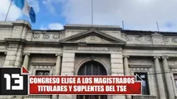 Congreso elige a los magistrados titulares y suplentes del TSE