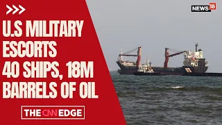 US Escorts 40 Oil Tankers Through Strait Of Hormuz Amid Iran Strikes | US Iran War | N18G