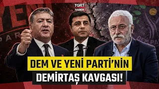 DEM and Yeni Parti Clash Over Demirtaş: He Is Our Comrade – TGRT Haber