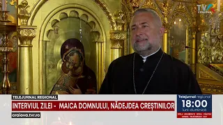 INTERVIEW OF THE DAY - THE MOTHER OF GOD, THE HOPE OF CHRISTIANS
