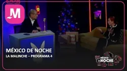 México de Noche - Programa 4 México de Noche - Programa 4