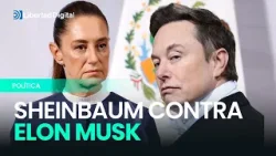 El motivo por el que Sheinbaum amenaza con demandar a Elon Musk