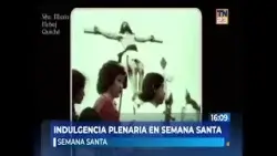 Semana Santa: las prácticas para obtener la indulgencia plenaria