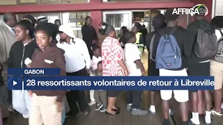 Gabon : 28 ressortissants volontaires de retour à Libreville