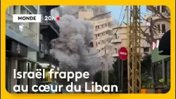 Israël bombarde le cœur de Beyrouth