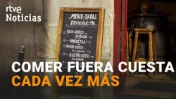"Menu of the day" prices rise and customers look for alternatives | RTVE News