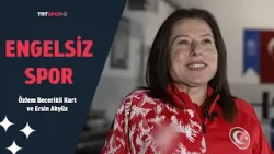 Engelsiz Spor | Konuklar: Milli Para Halterci Özlem Becerikli Kurt ve Antrenörü Ersin Akyüz