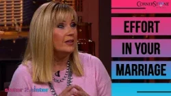 What Kind Of Effort Should Couples Be Putting In To Their Marriage? | Sister 2 Sister