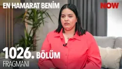 En Hamarat Benim 1026. Bölüm Fragmanı @EnHamaratBenim En Hamarat Benim 1026. Bölüm Fragmanı @EnHamaratBenim