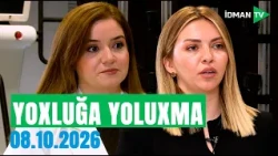 Yoxluğa yoluxma - 08.10.2026