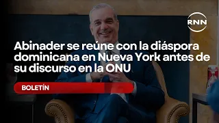 Abinader meets with the Dominican diaspora in New York ahead of his UN speech