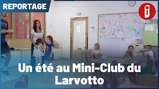 A Summer at the Larvotto Mini-Club