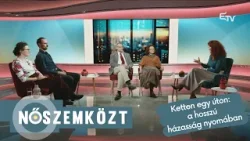 Ketten egy úton: a hosszú házasság nyomában – Nőszemközt