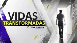 Lives Transformed | Program 23
