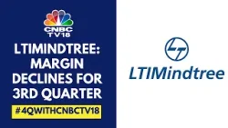 LTIMindtree Under Pressure On Weak Q4, Both Revenue & Margin Miss Estimates | CNBC TV18
