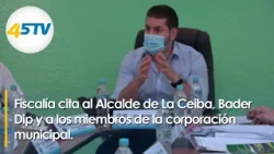 Fiscalía cita al Alcalde de La Ceiba, Bader Dip y a los miembros de la corporación municipal.