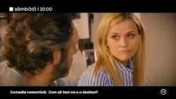 Cum să faci ca s-o desfaci?, cu Reese Witherspoon, la TVR1