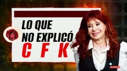 ? CAUSA CUADERNOS: LO QUE CRISTINA KIRCHNER NO EXPLICÓ