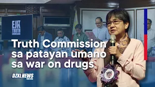Truth Commission, binuo para ilabas ang katotohanan sa mga patayan umano sa war on drugs