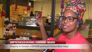 SALVADOR MALL AND SEPROMI PROMOTE MARIA FELIPA FESTIVAL - 07/29/2026