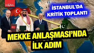 The first meeting of the Mecca Agreement in Istanbul... The Strategic, Political, and Defense Com...
