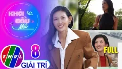 Khởi Đầu Mới - Tập 8: Người mẫu Huỳnh Tú Anh
