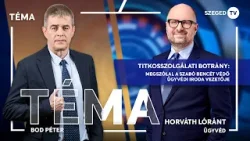 Megszólal az ügyvéd: Gundalf és Buddha nem voltak kémek – Téma, 2026. 03. 31.