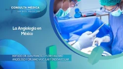 Angiology in Mexico