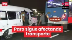 Paro de transportistas: pocas unidades, demoras y aumento de pasajes marcan la noche en Lima este