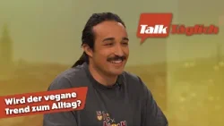 Hafermilch oder pflanzliches Hackfleisch: Wird der vegane Trend zum Alltag? | TalkTäglich