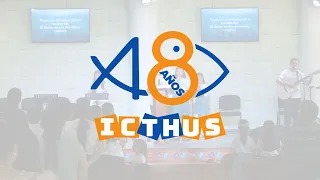 Servicio Devocional Iglesia Amigos el Tabernáculo 48 Aniversario ICTHUS