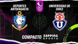 Compacto Fecha 8 // Deportes Antofagasta VS Universidad de Chile // Campeonato Femenino SQM 2024