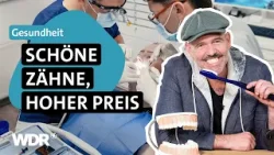 Zahnersatz wird teuer: Warum du fast immer draufzahlst | Gesundheitskompass | WDR Zahnersatz wird teuer: Warum du fast immer draufzahlst | Gesundheitskompass | WDR