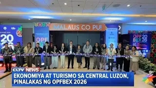 Ekonomiya at turismo sa Central Luzon, pinalakas ng OPFBEX 2026