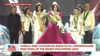 Lanelle Aira Cajucom ng Nueva Ecija, kinoronahang Miss Pearl of the Orient Philippines 2026