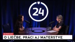 24 podcast: A.Pálffy Belányiová: Nikdy nám nehovorte, že to z nás urobilo “lepších ľudí”