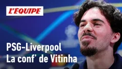 "Ekitike ? C'est un gars fantastique !" : Vitinha avant PSG-Liverpool en Ligue des champions "Ekitike ? C'est un gars fantastique !" : Vitinha avant PSG-Liverpool en Ligue des champions