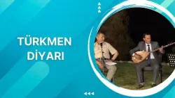 Türkmen Diyarı - 3. Bölüm Türkmen Diyarı - 3. Bölüm