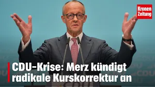 CDU crisis: Merz announces radical course correction | krone.tv NEWS