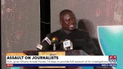 Assault on Journalists: GJA gives Ghana Armed Forces 14 days to account for journalist assault probe