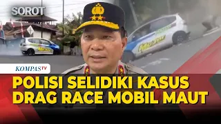 Fatal Kotamobagu Car Drag Race Case, North Sulawesi Police Chief: Intensive Investigation