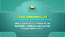 Nuzul Al-Qur'an (1445H / 2024M) - 06
