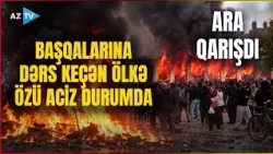 Başqalarına dərs keçən ölkədə ara qarışdı: Şəhəri savaş meydanına çevirdilər – ŞOK GÖRÜNTÜLƏR