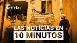 Las noticias del SÁBADO 28 de MARZO en 10 minutos | RTVE Noticias
