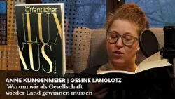 Öffentlicher Luxus | Warum wir als Gesellschaft wieder Land gewinnen müssen