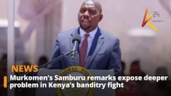 Murkomen’s Samburu remarks expose deeper problem in Kenya’s banditry fight