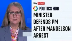 Baroness Smith defends PM after Lord Mandelson arrest
