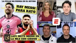 Lionel Messi se VA A RETIRAR cuando CRISTIANO RONALDO se RETIRE | Giroud llega al LAFC | Exclusivos